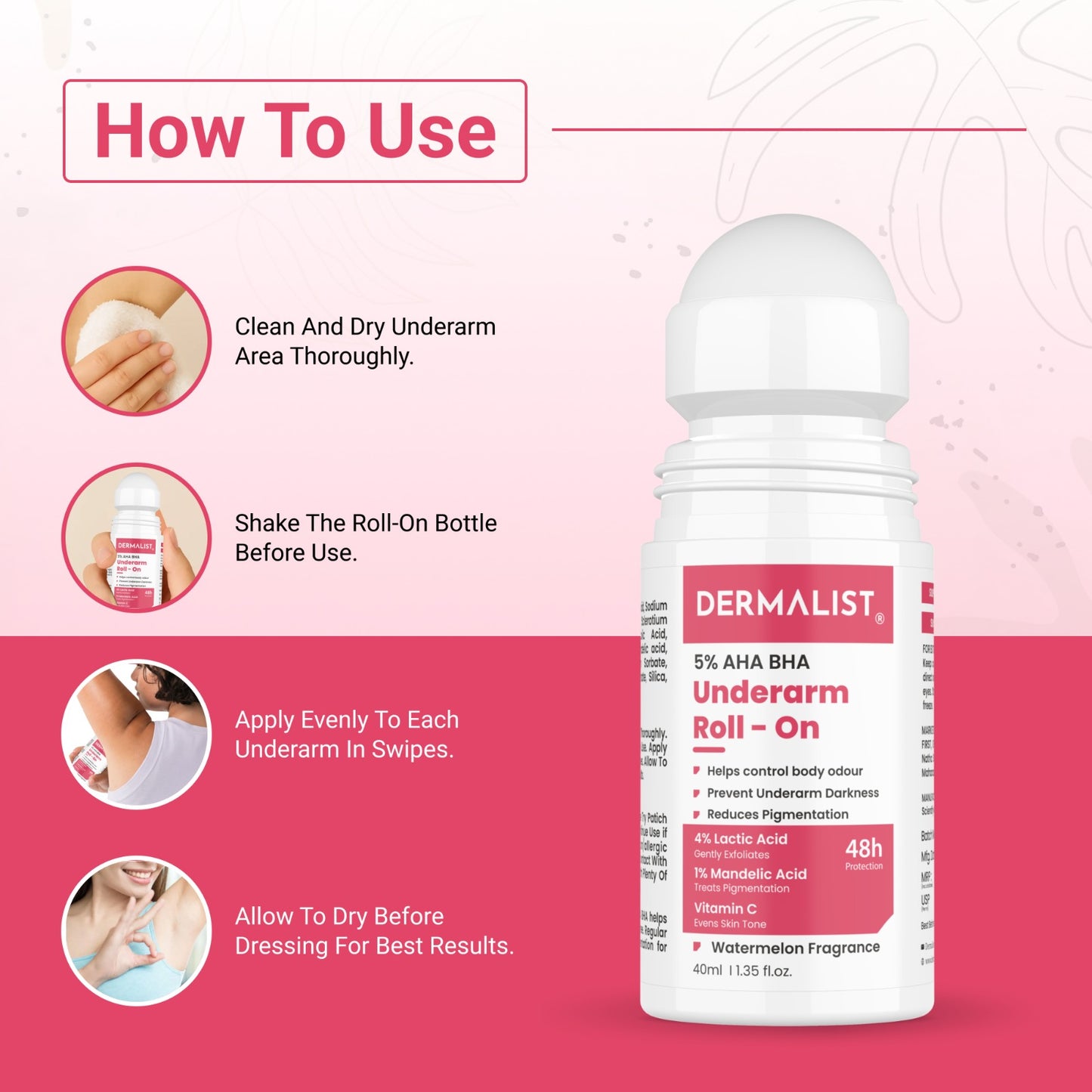 Dermalist 5% AHA BHA Underarm Roll On | Reduces Pigmentation & Odour| Watermelon Fragrance Deodorant Roll-on - For Men & Women (40 ml)