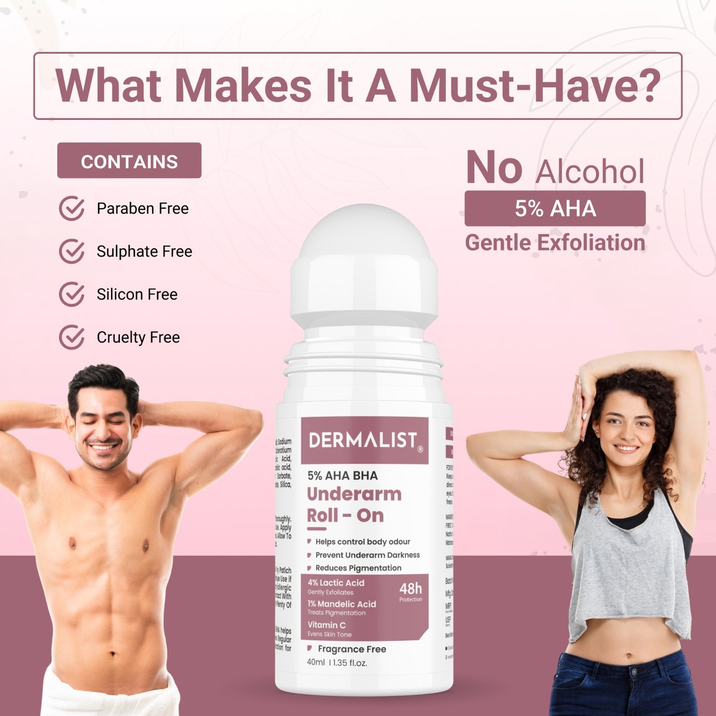 Dermalist 5% AHA BHA Underarm Roll On | Reduces Pigmentation & Odour | Fragrance Free Deodorant Roll-on - For Men & Women (40 ml)